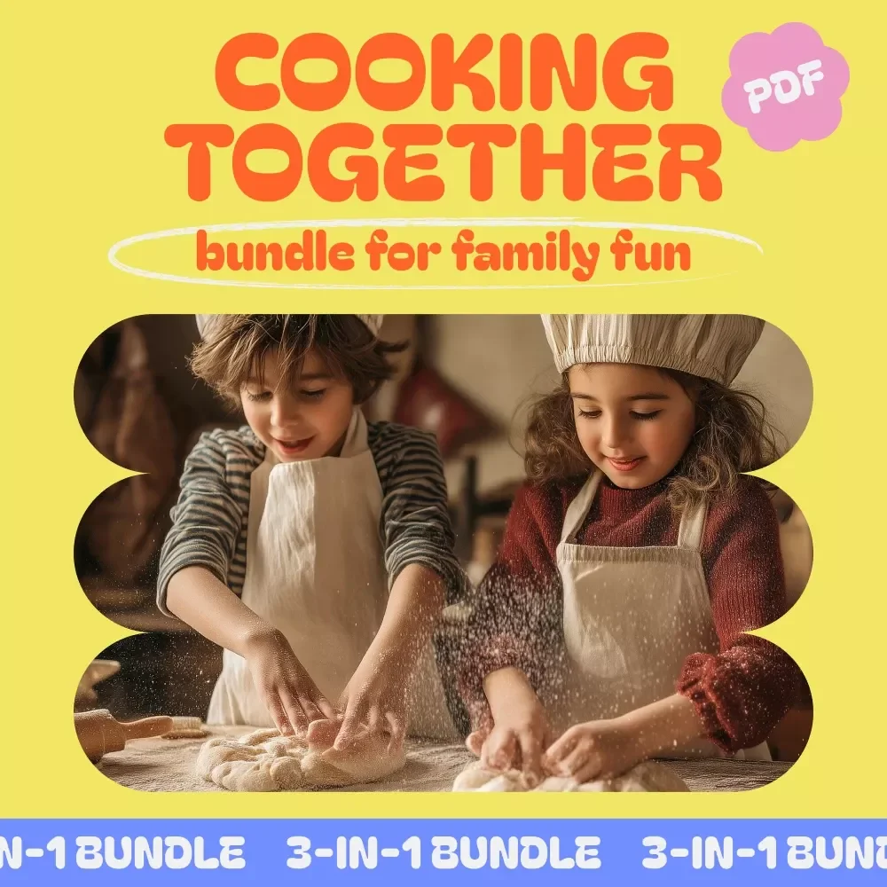 Cooking Together Bundle for Family Fun: Little Chefs in Action, Meal Prep Made Fun & More