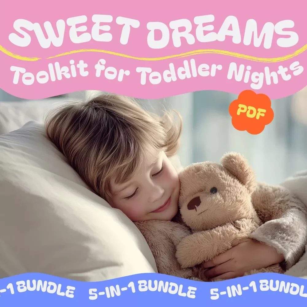 Sweet Dreams Toolkit for Toddler Nights: Guides, eBooks & Checklists for Peaceful Sleep