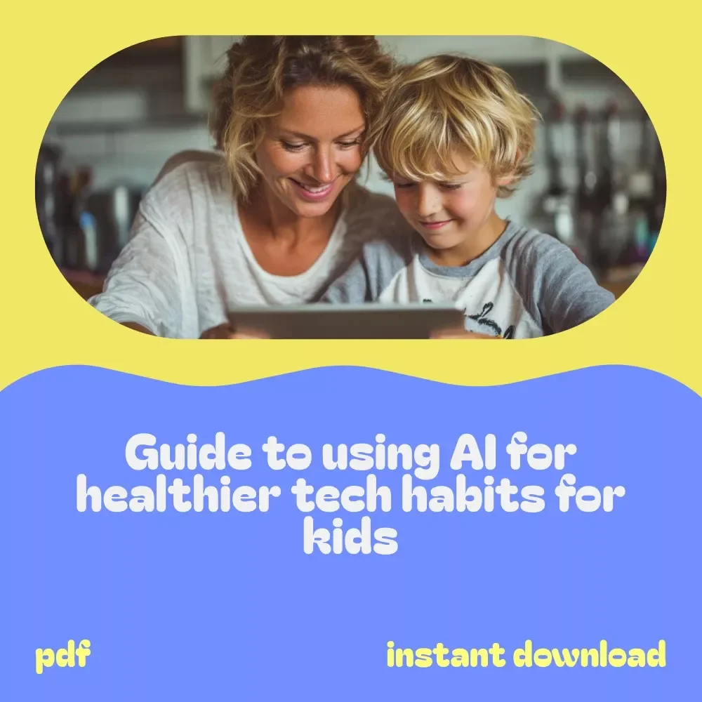 AI Bundle to Support Healthy Tech Habits: Screen Time Limits & Kid Protection Guides