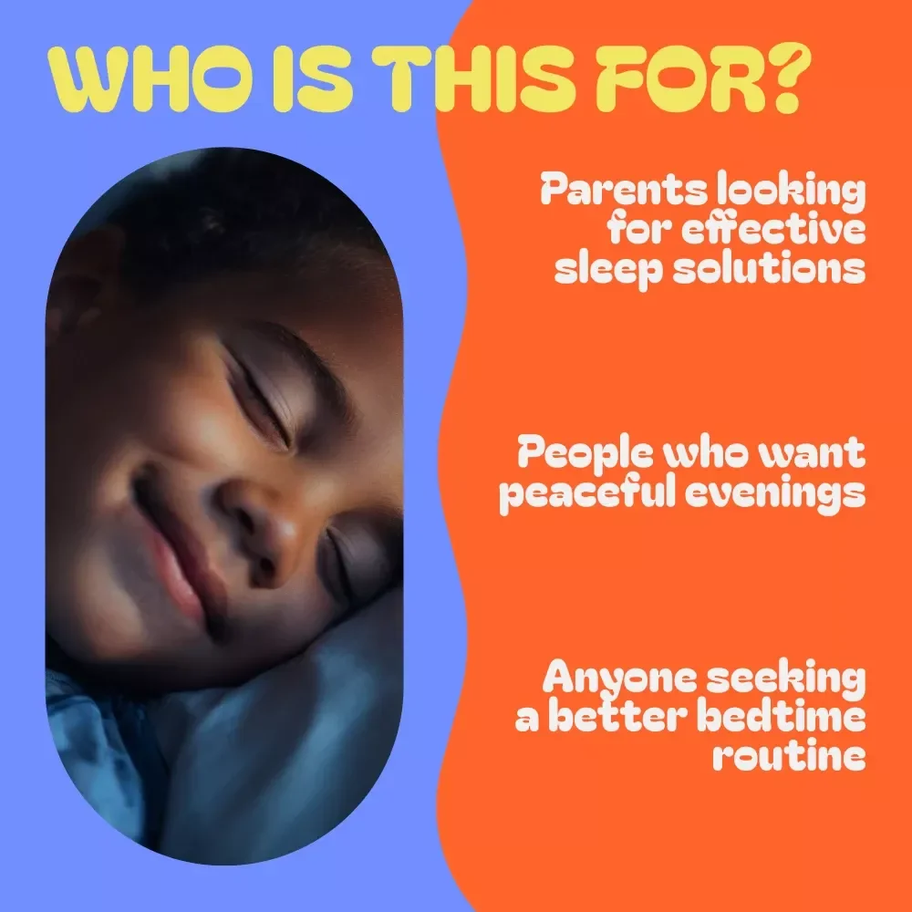 Sleepytime Success Toolkit for Families: 3-in-1 Bundle for Bedtime Routine Success