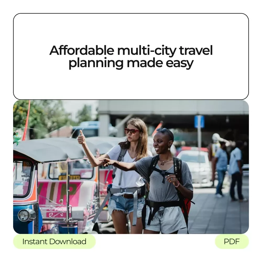 Embracing Many Cities with One Smart Budget - Multi-City Travel Planning Bundle