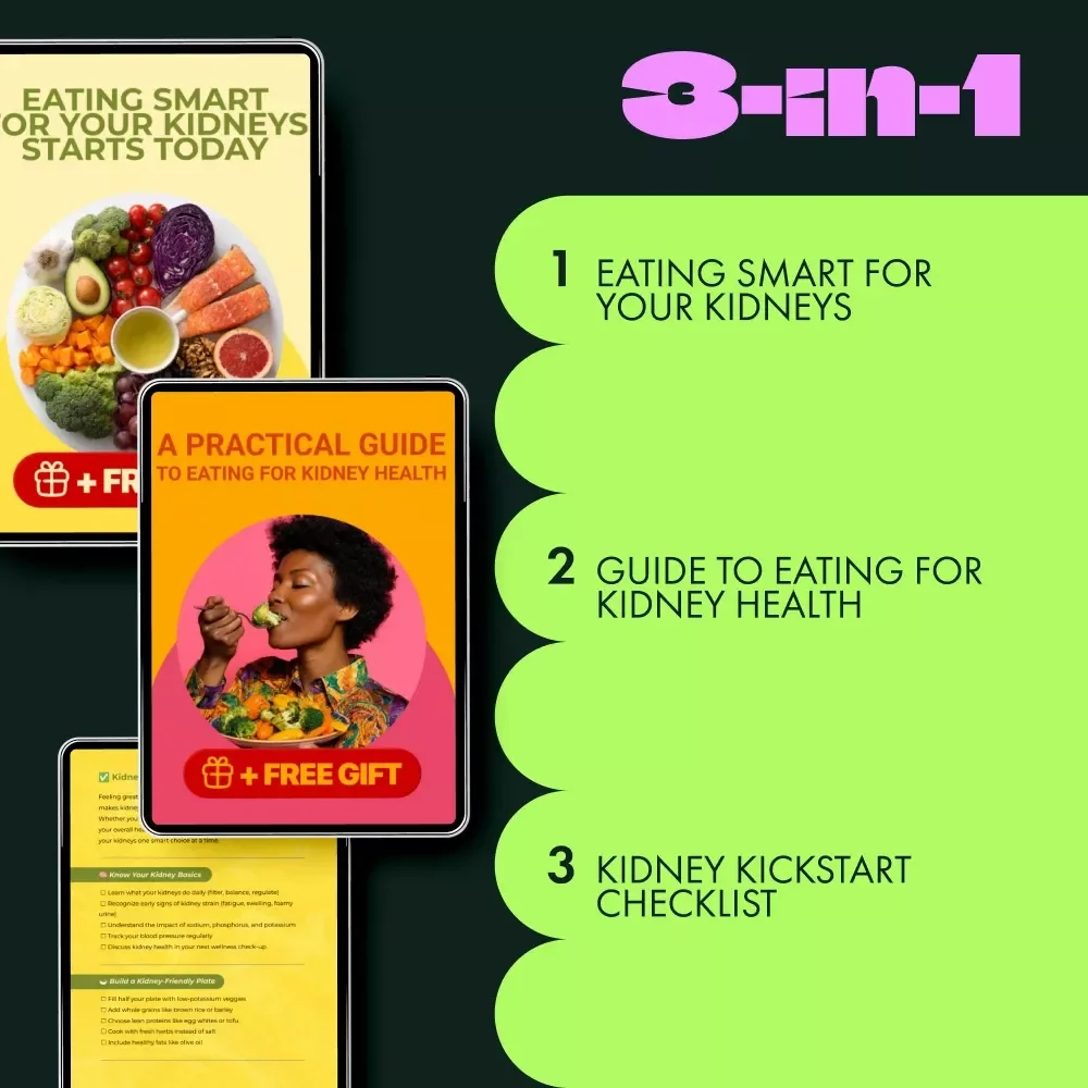 A Balanced Diet Plan for Kidney Disease Management: 3-in-1 Bundle of Guides, eBooks & Checklists