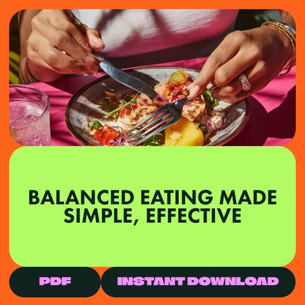 Smart Choices for Balanced Eating Bundle - 4-in-1 Digital Download Guides, eBooks & Checklists