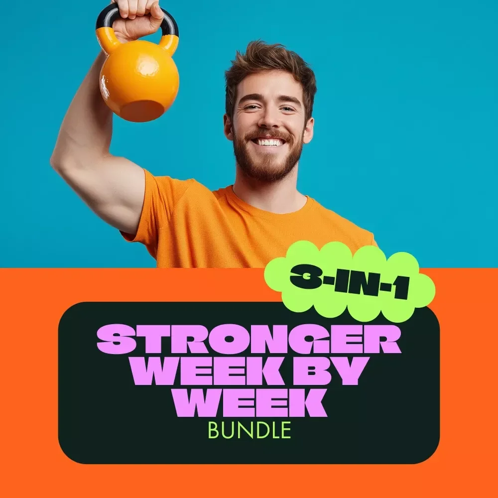 Stronger Week by Week: A Practical Lifting Routine for Men - 3-in-1 Bundle of Guides and Checklists