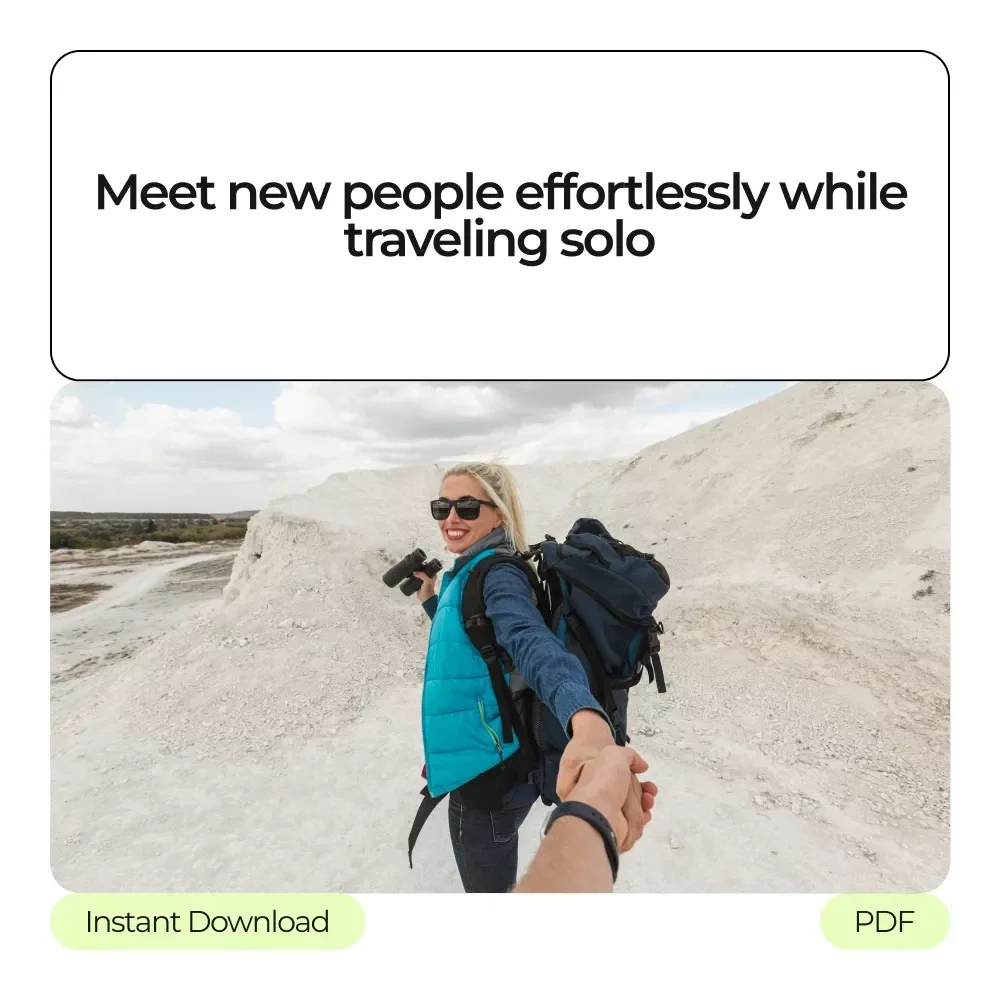 Connect Naturally While Traveling Alone - 5-in-1 Digital Download Bundle: Guides, Checklists & eBooks