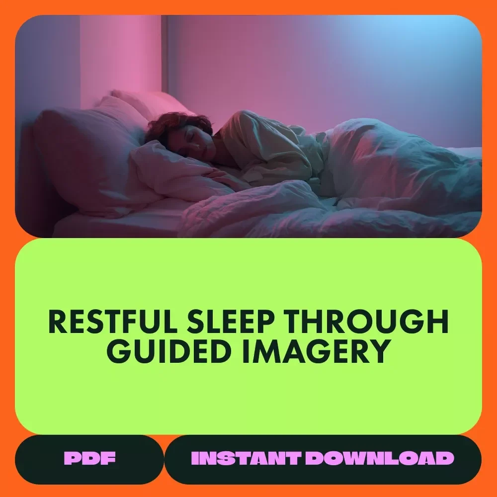 Guided Imagery Toolkit for Sleep and Relaxation - 4-in-1 Bundle for Restful Nights