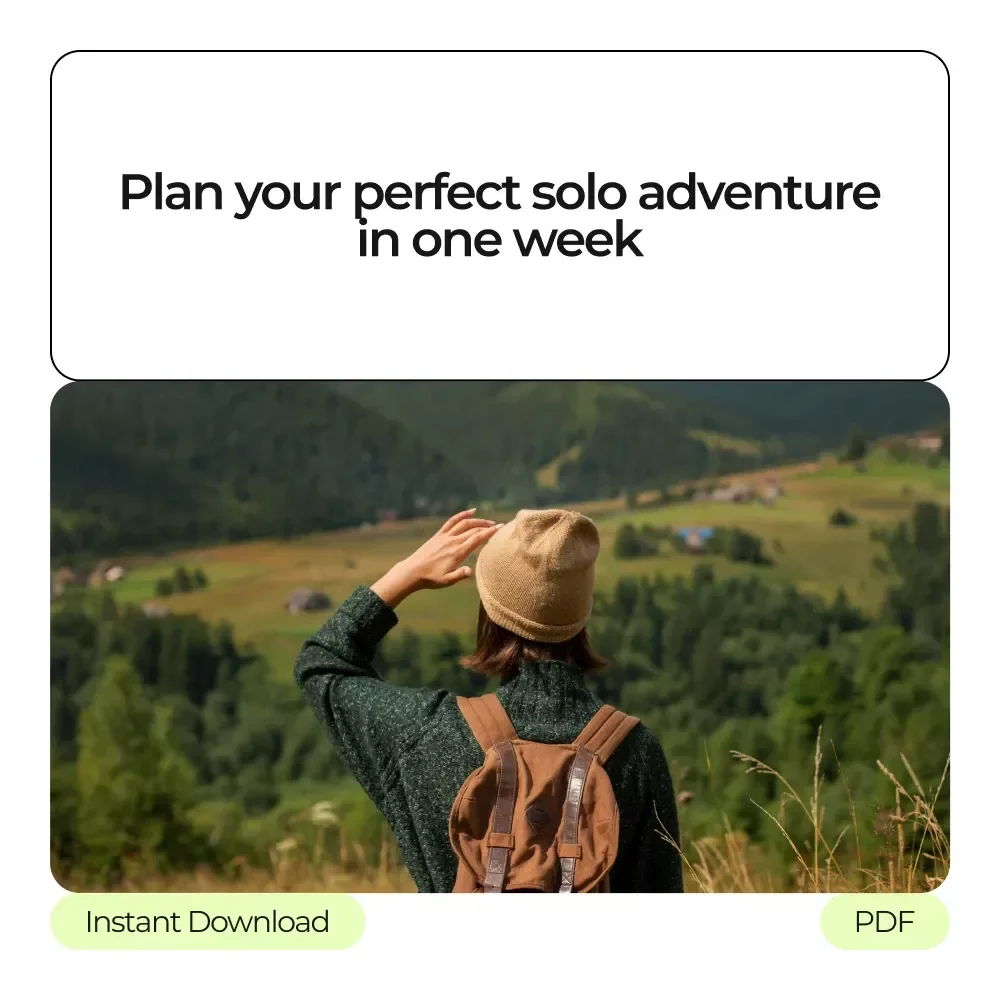 Your Bundle for a Perfect One-Week Solo Adventure | 3-in-1 Digital Downloads