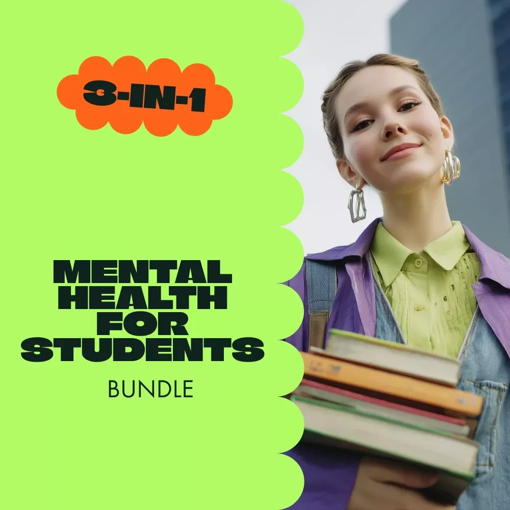 A Mental Health Bundle for Students to Succeed - 3-in-1 Guide, Checklist & eBooks