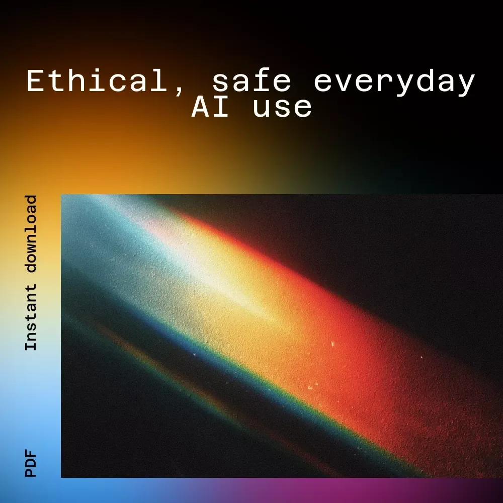 Practical Ethics Toolkit for Living with AI | ethical considerations for everyday ai use