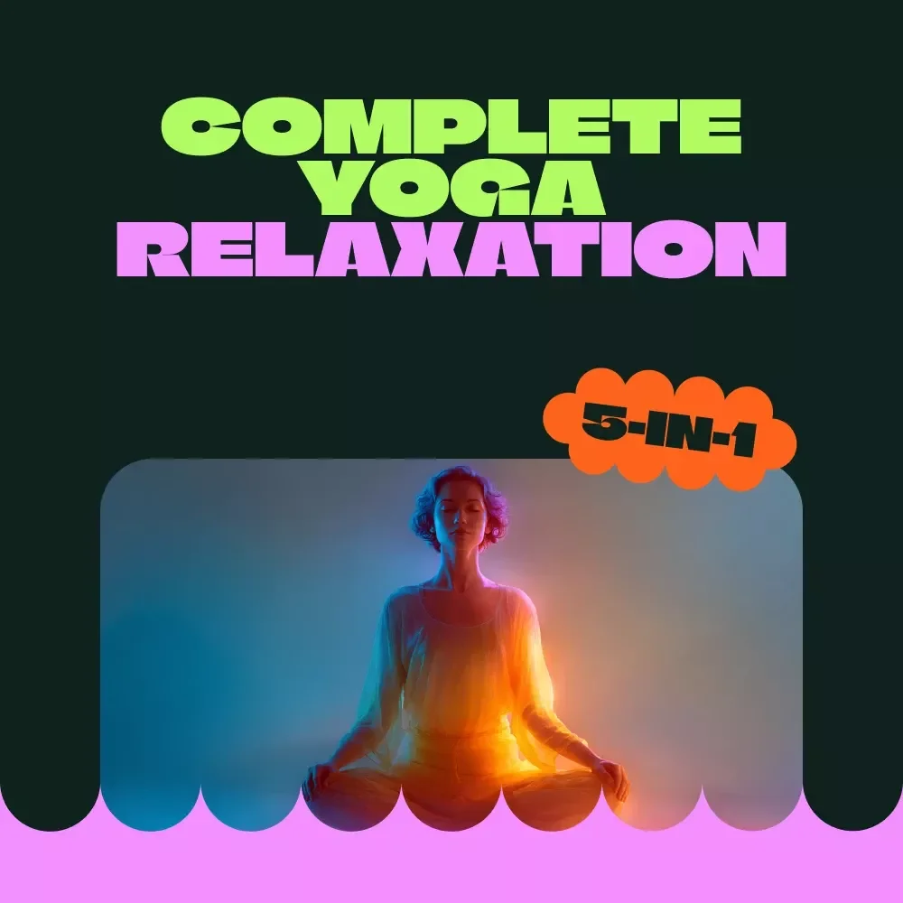 Complete Yoga Relaxation Bundle for Stress-Free Days - 5-in-1 Digital Downloads