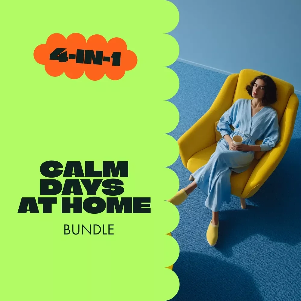 A Gentle Relaxation Kit for Calm Days at Home - 4-in-1 Bundle of Digital Guides, eBooks & Checklists