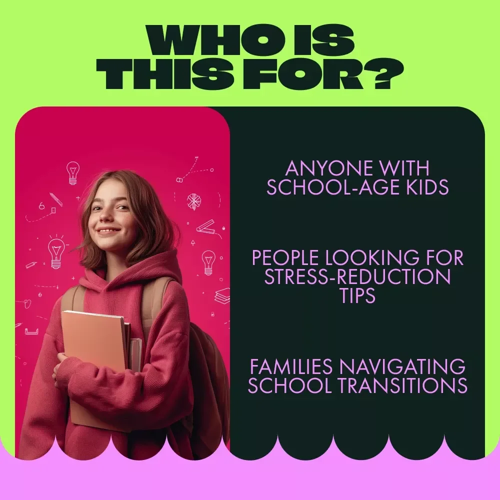 The Parents' Toolkit for Stress-Free School Transitions: 3-in-1 Digital Bundle