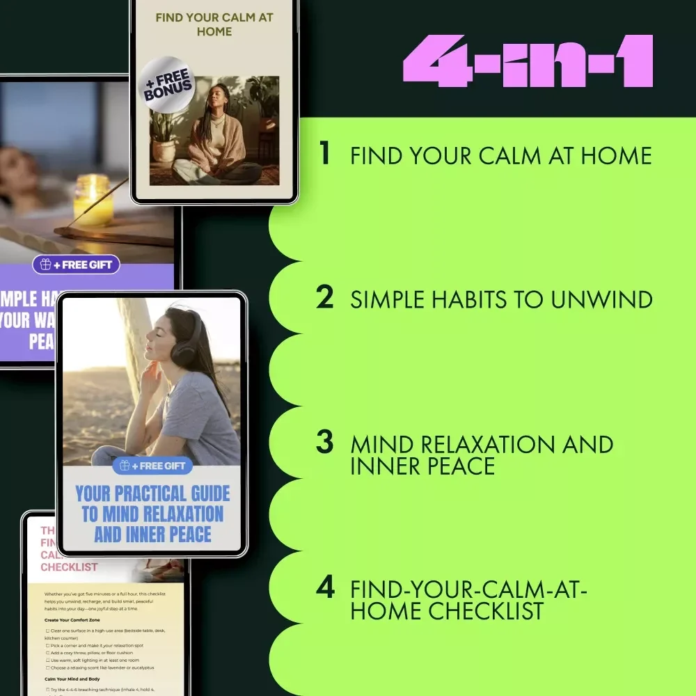 A Gentle Relaxation Kit for Calm Days at Home - 4-in-1 Bundle of Digital Guides, eBooks & Checklists