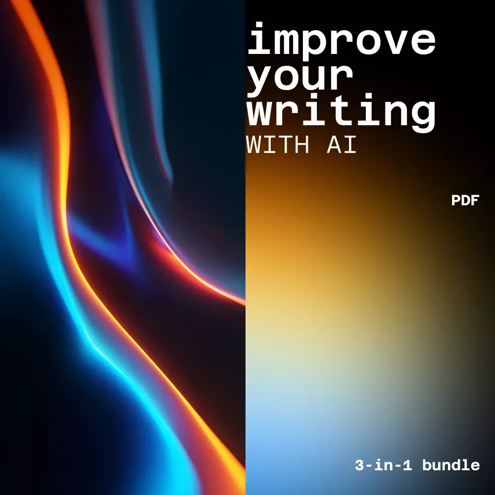 Improve Your Writing with AI | 3-in-1 Bundle to Improve Writing Quality