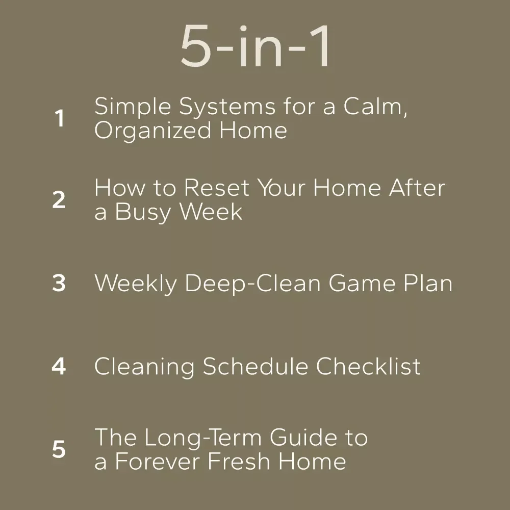 The Essential Deep-Cleaning Action Pack: How to Do a Whole House Reset