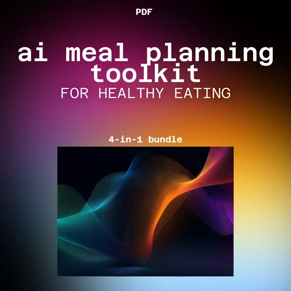 AI Meal Planning Toolkit for Healthy Eating – 4-in-1 | ai tools for meal planning and nutrition