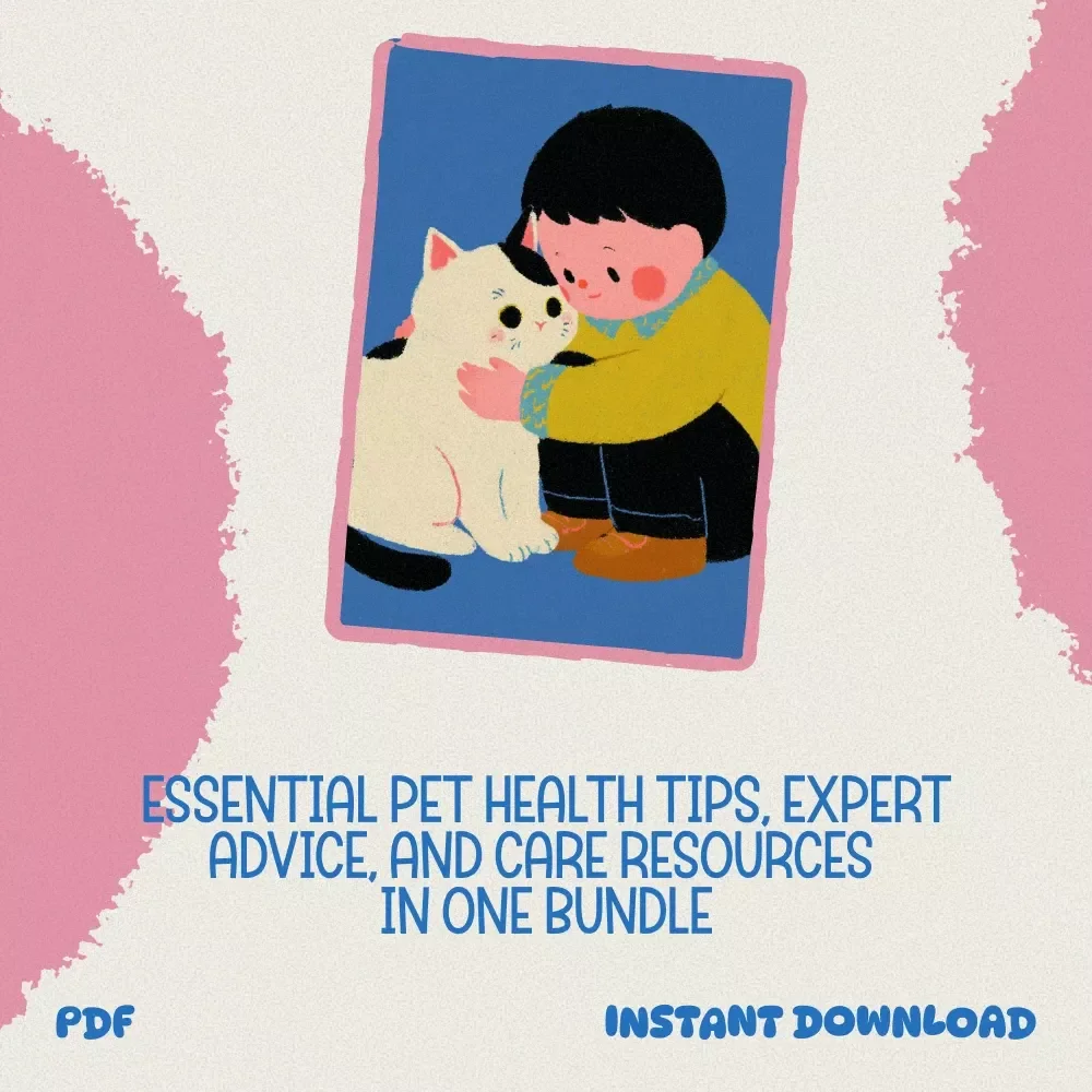 Complete Pet Health Bundle for Every Owner - 5-in-1 Digital Download