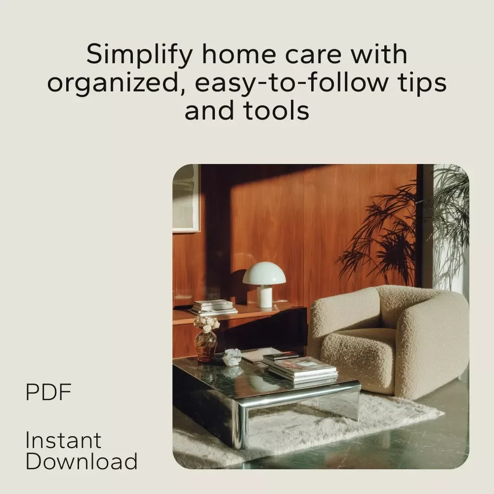 Home Care Made Simple Toolkit | Long-Term Clean House & Organization Bundle