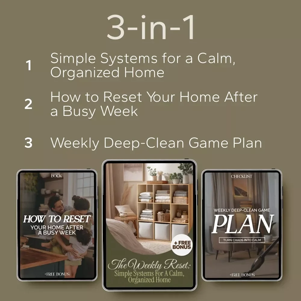 Weekly Home Reset Methods That Stick: 3-in-1 Bundle for a Calm, Organized Home