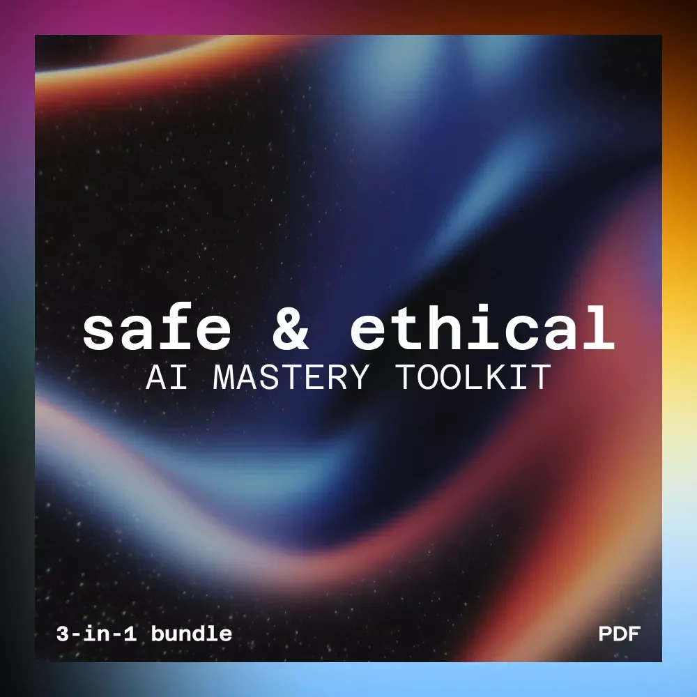 Safe & Ethical AI Mastery Toolkit for Everyday Users | how to use ai tools safely and ethically
