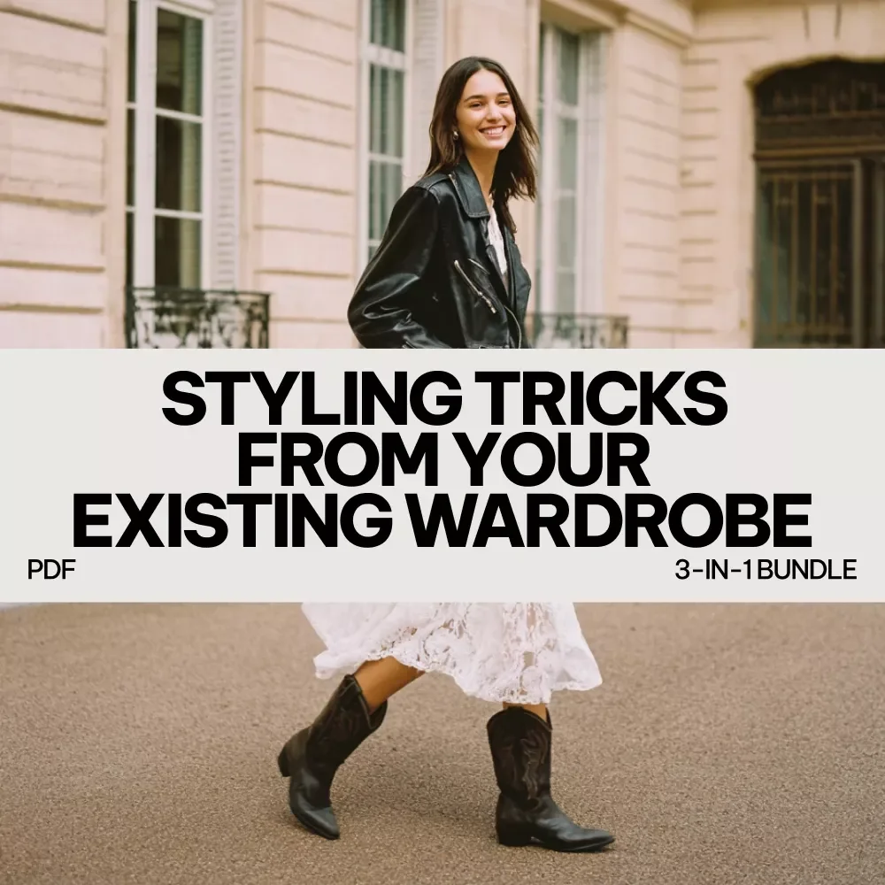 Styling Tricks from Your Existing Wardrobe: 3-in-1 Bundle of Guides, eBooks, and Checklists