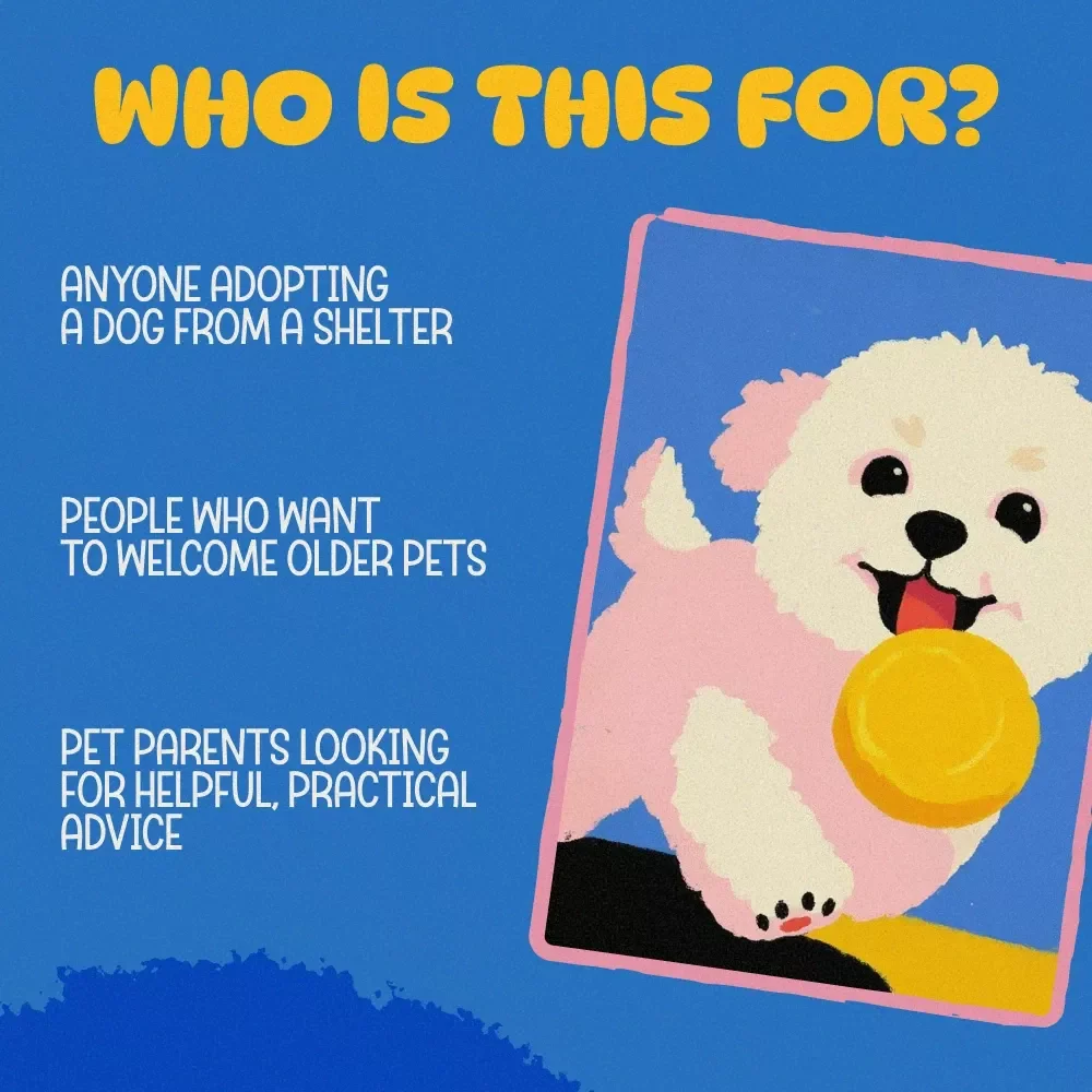 Shelter Dog Adoption Toolkit for a Smooth Start - 3-in-1 Bundle: eBooks & Guides