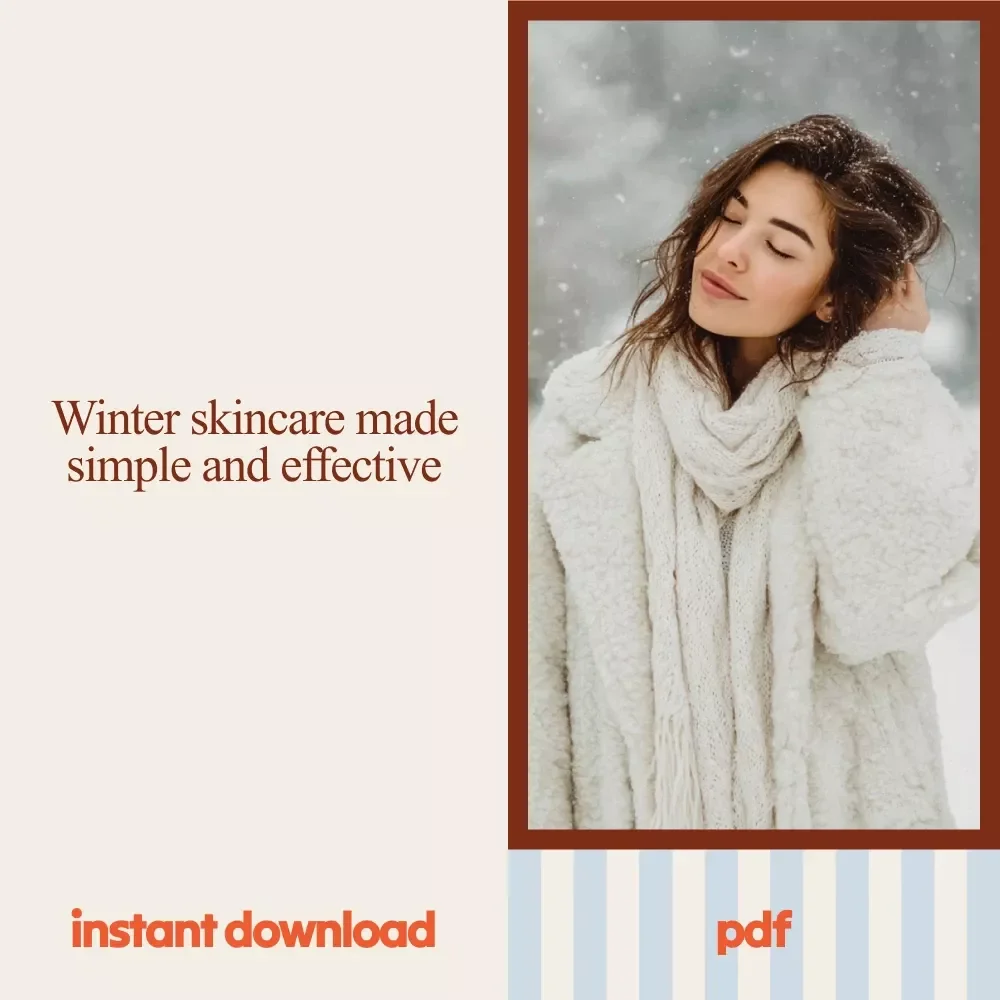Winter Survival Skincare Tips Bundle | winter skincare routine 3-in-1 Digital Guides