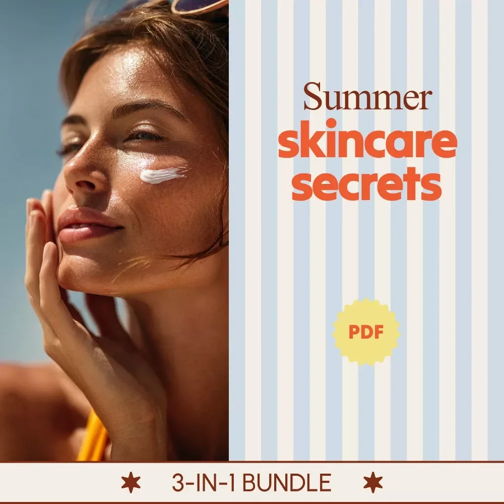 Summer Skincare Secrets Bundle | 3-in-1 Digital Guides for a Summer Skincare Routine