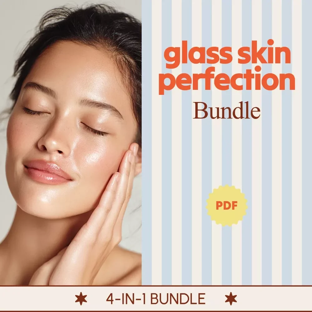 Glass Skin Perfection Bundle | 4-in-1 glass skin Digital Download – Glow Guides, eBooks & Checklists