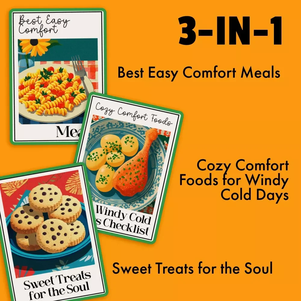 Easy Comfort Pack for Cozy Days - Best Easy Comfort Meals, Cozy Comfort Foods, Sweet Treats