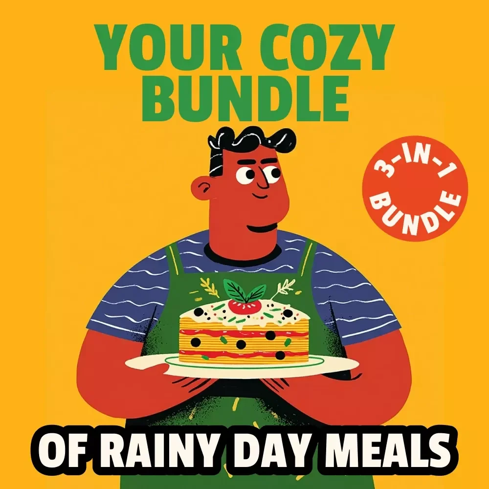 Your Cozy Bundle of Rainy Day Meals – 3-in-1 Recipe & Meal Guide Bundle