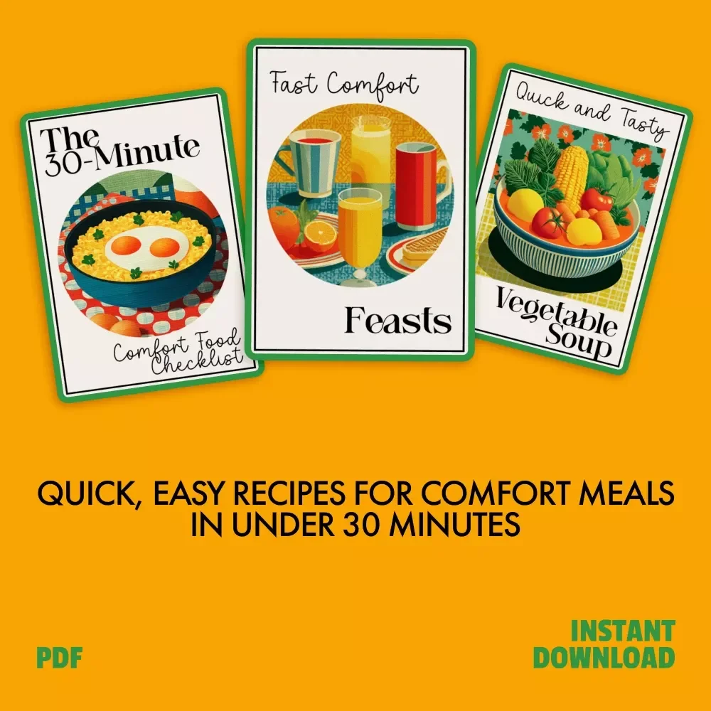 Quick & Easy Dinner Bundle - 3-in-1 Guide for Low-Effort Comfort Dinners Under 30 Minutes