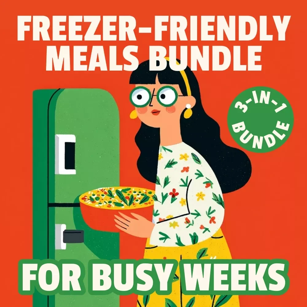 Freezer-Friendly Meals Bundle for Busy Weeks - 3-in-1 Guide, eBooks & Checklists