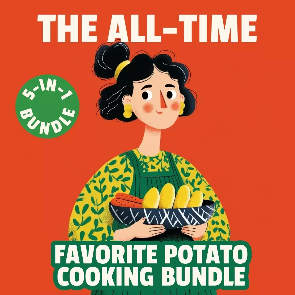 The All-Time Favorite Potato Cooking Bundle – 5-in-1 Digital Download of the Best Potato Dishes, eBooks, Guides & Checklists for Easy, Cheesy, and Flavor-Packed Recipes