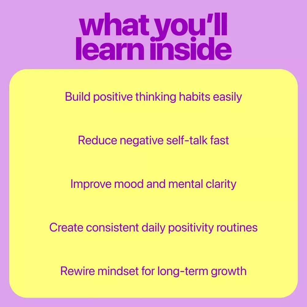 Train Your Mind for Positivity 3-in-1 Bundle | Positivity Power: Train Your Mind to See the Bright Side + Your Ultimate Positivity Power Checklist