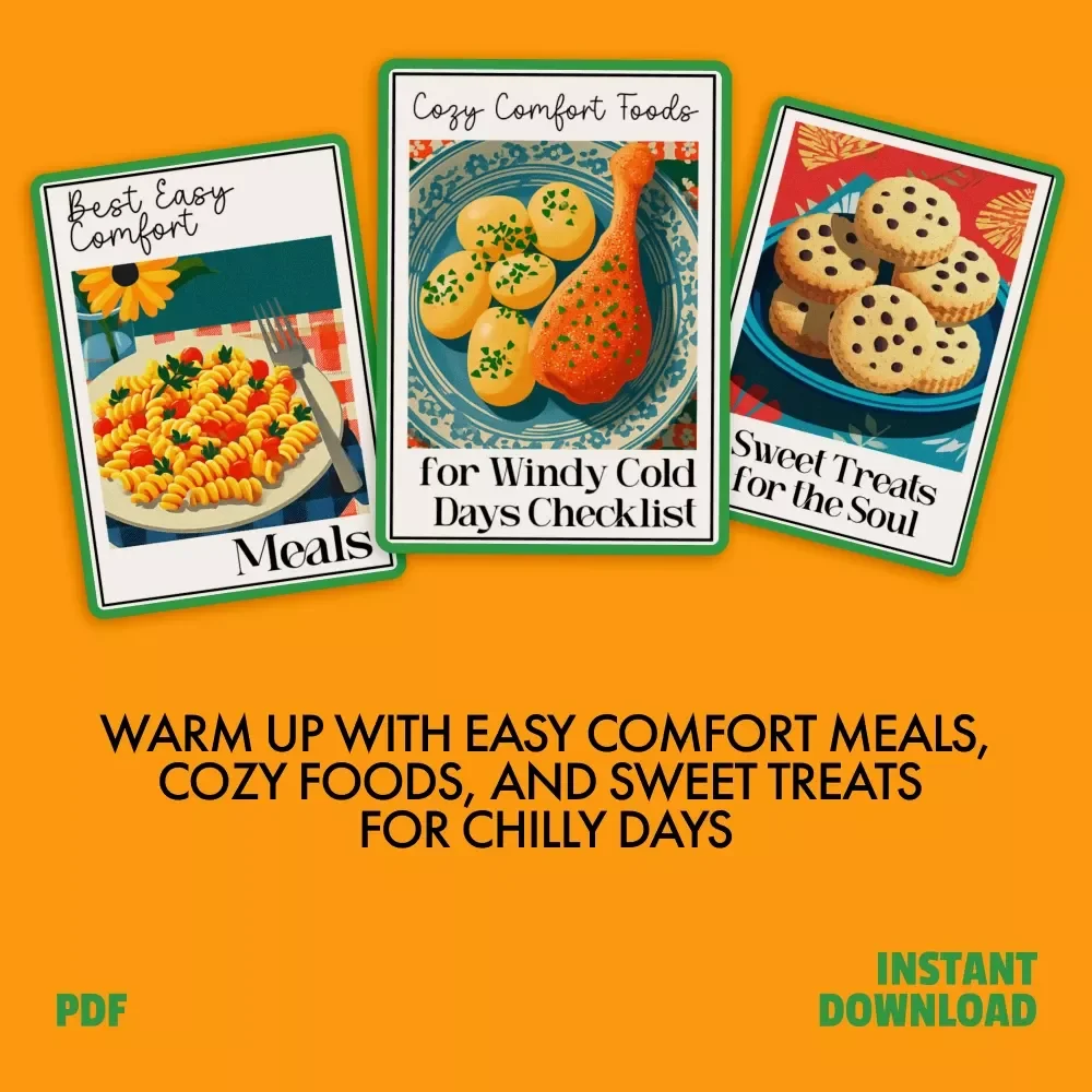 Easy Comfort Pack for Cozy Days - Best Easy Comfort Meals, Cozy Comfort Foods, Sweet Treats