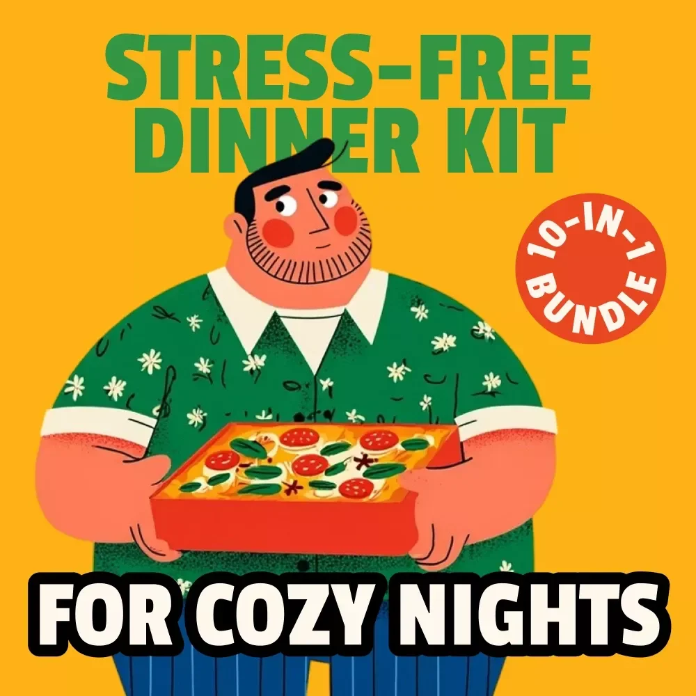 Stress-Free Dinner Kit for Cozy Nights – 10-in-1 Digital Bundle of Cozy Dinner Guides, Checklists & eBooks | Learn how to plan a zero-stress cozy dinner for Busy Nights, Holidays & Comfort Meals