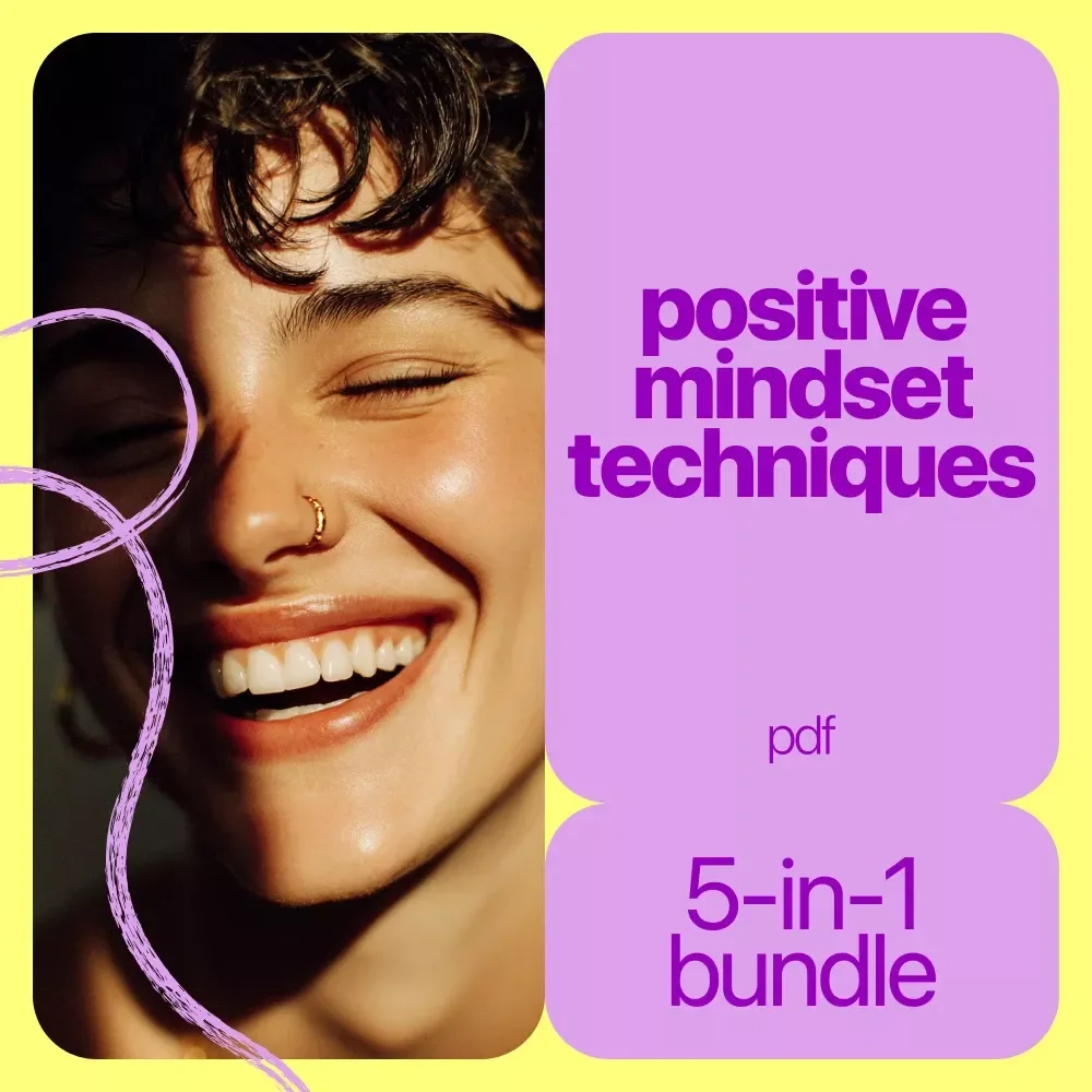 Positive Mindset Techniques Bundle | 5 in 1 Digital Download for Daily Positivity, Self-Talk & Personal Growth