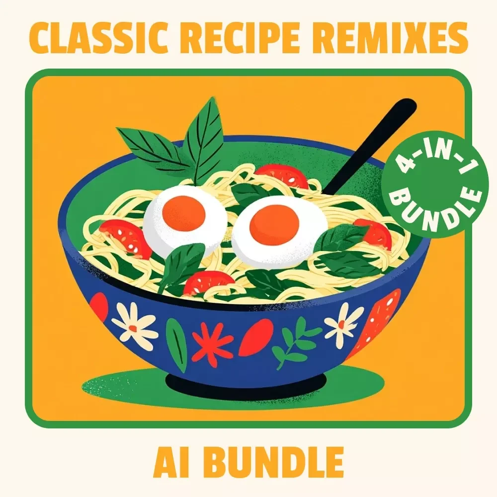 Your AI Bundle for Classic Recipe Remixes – 4-in-1 Guide Set to Modernize Retro Recipes