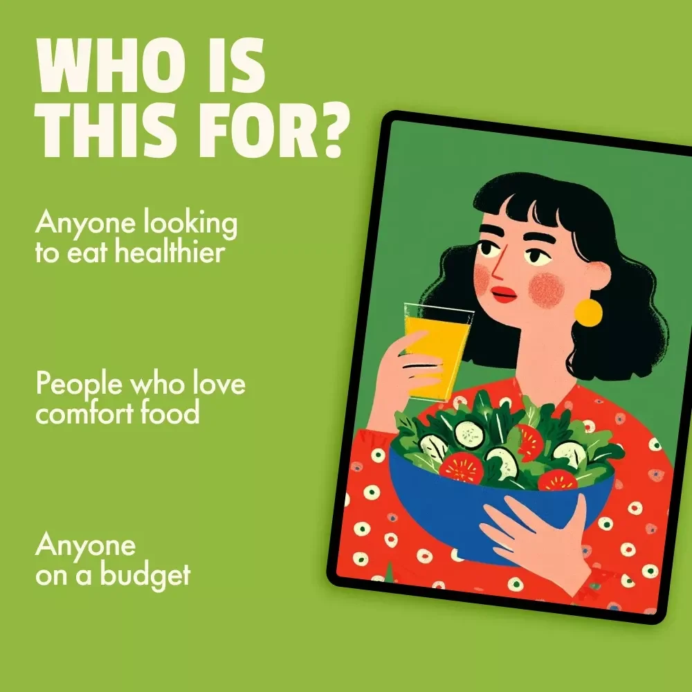 Healthy Hits Bundle for Comfort Food: Healthy Comfort Food Swaps, Guides, and Checklists