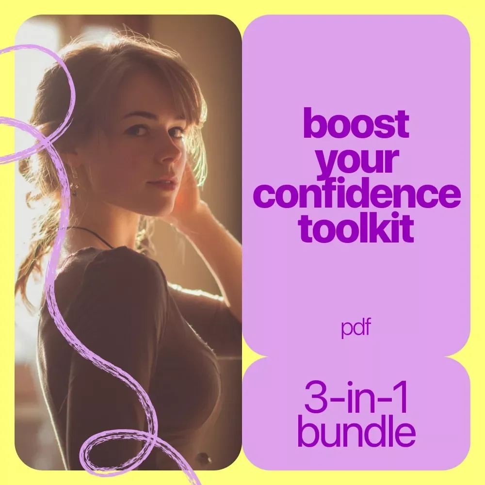Boost Your Confidence Toolkit: Speak Boldly Guide, Confidence Checklist & Self-Esteem eBook