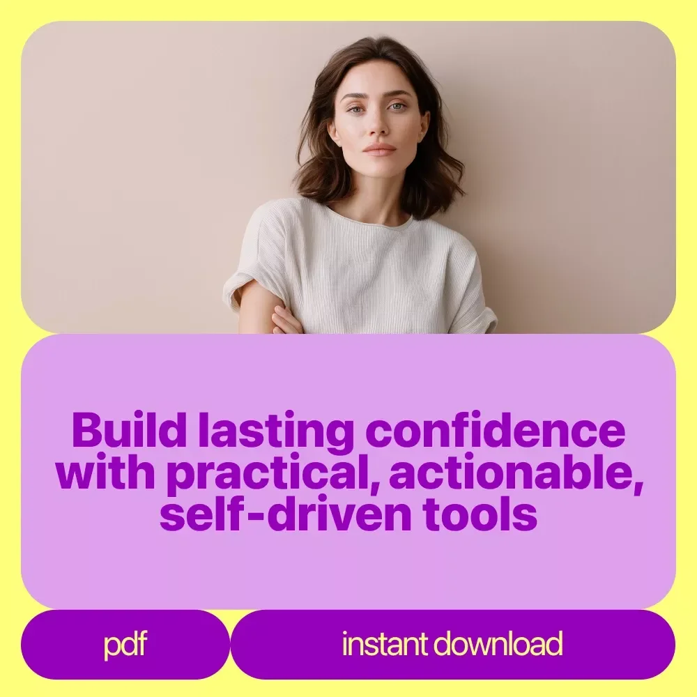 Self-Confidence Foundations Toolkit - Build Confidence & Self-Esteem with Expert Guides