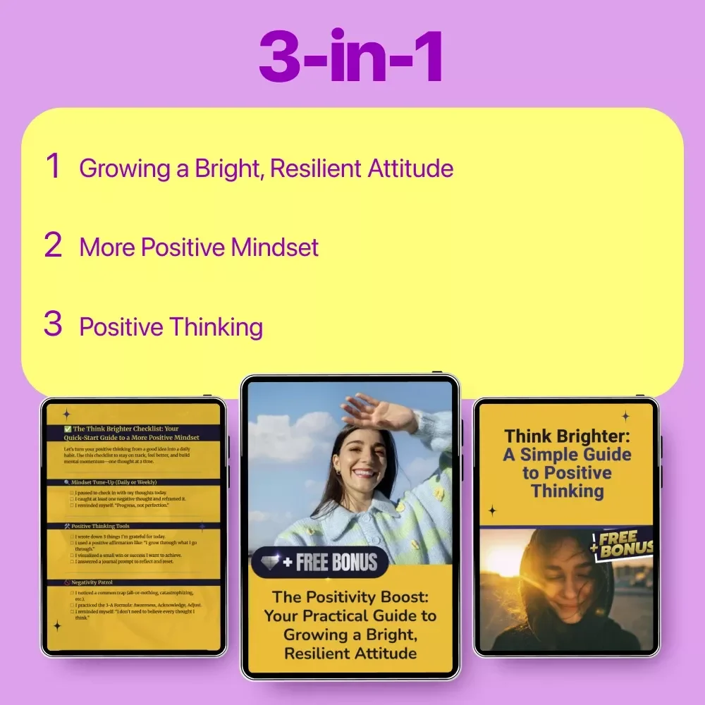 Step-by-Step Positivity Builder 3-in-1 Bundle: Your Guide to Developing a Positive Attitude