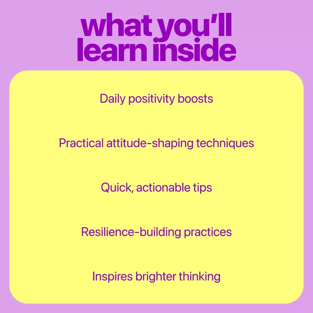 Positive Attitude Explained Bundle: 4-5 in 1 Guide, Checklist & eBook for a Brighter, Resilient Mindset