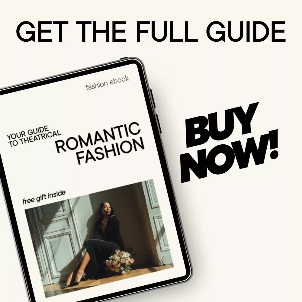 Your Guide to Theatrical Romantic Fashion: The Ultimate Guide for Kibbe Outfit Ideas