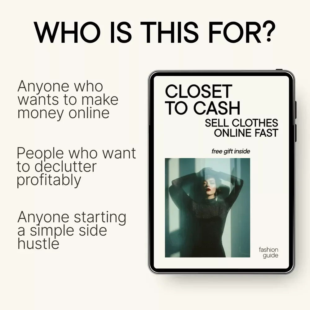 Closet to Cash: Sell Clothes Online Fast – The Ultimate Guide for Turning Your Closet into Profit