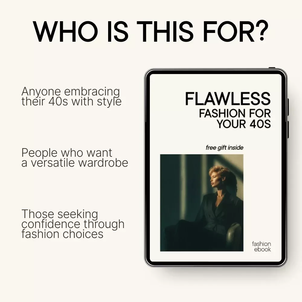 Flawless Fashion for Your 40s: The Ultimate Guide to Dressing for Your Age