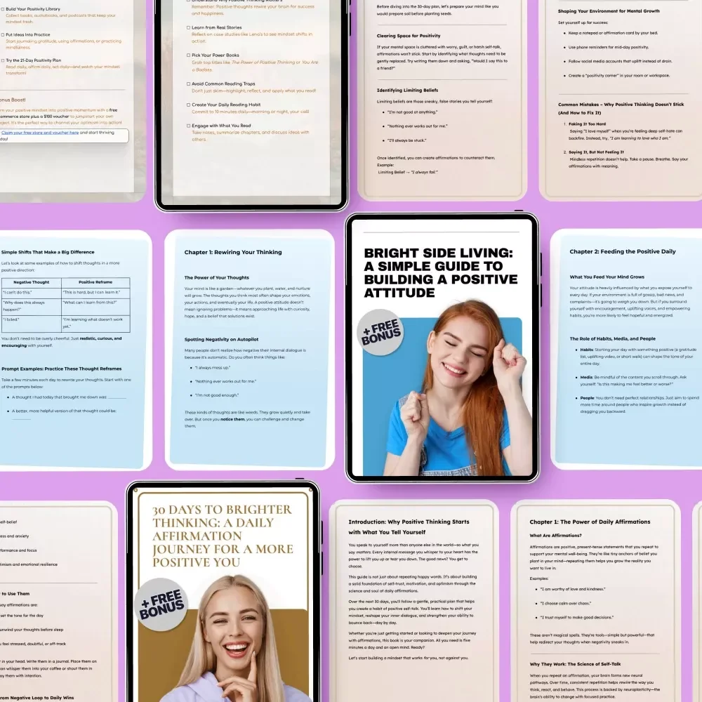 Positive Attitude Starter Pack | 3-in-1 Digital Bundle – Bright Side Living: A Simple Guide to Building a Positive Attitude + Your Bright Mindset Kickstart Checklist + 30 Days to Brighter Thinking