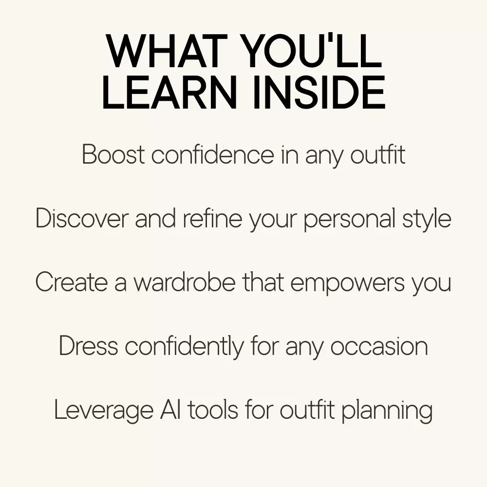 Wear Confidence: Own Your Style, Own Yourself - How to Feel Confident in Your Clothes