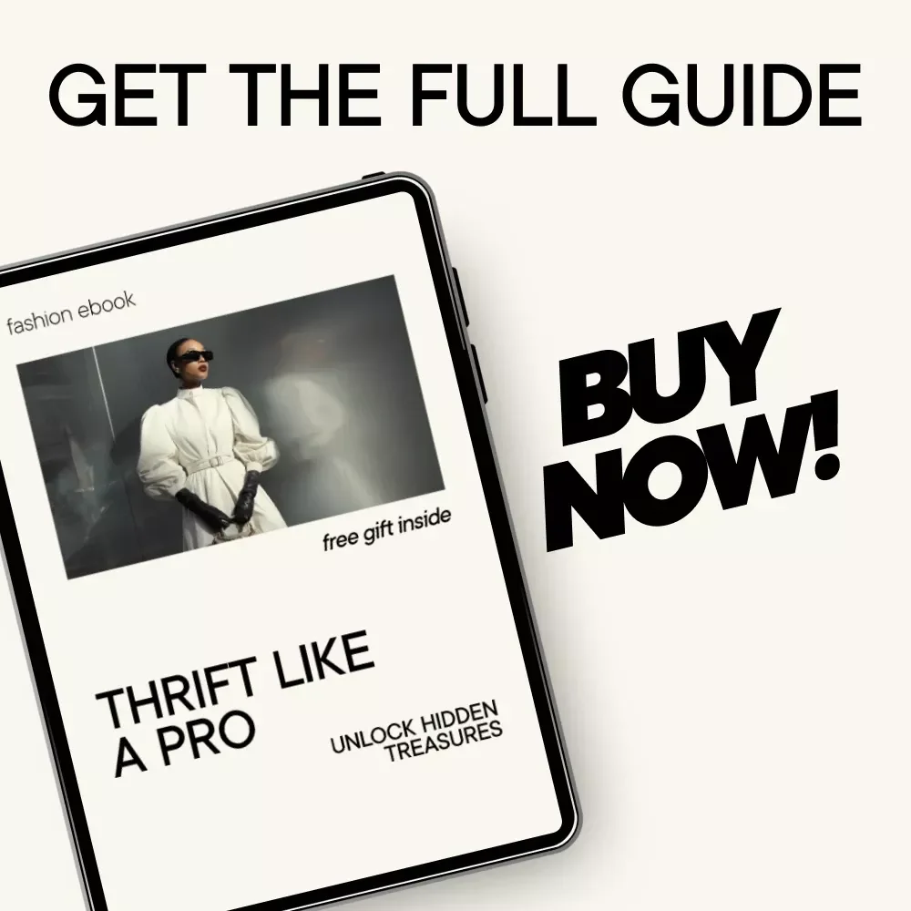 Thrift Like a Pro: Unlock Hidden Treasures – Your Ultimate Guide to Thrift Shopping Like a Pro